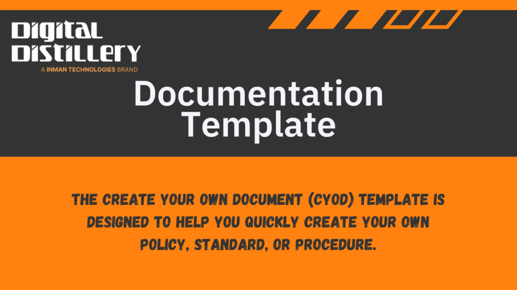 Documentation Template Policy Standard or Procedure 1